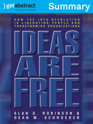 cover image of Ideas Are Free (Summary)